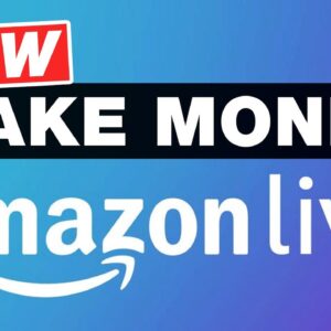 What Is Amazon LIVE? 🔴 Start Streaming and Making Money On Amazon LIVE!