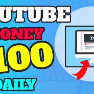 How To Make Money On YouTube ($100 A Day) Part 4