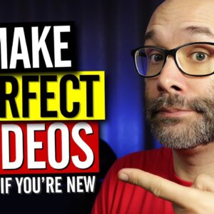 How To Make YouTube Videos WITHOUT Messing Up