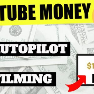 Make Money On YouTube With Autopilot Videos [INSANE METHOD]