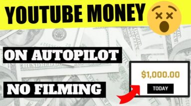 Make Money On YouTube With Autopilot Videos [INSANE METHOD]