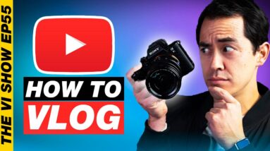 How to Start & Grow a Successful Vlog Channel 2021 #ViShow55