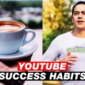 3 Habits of Highly Successful YouTube Creators