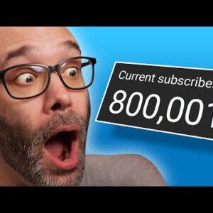 A Message For NEW YOUTUBERS From Someone Who Just Crossed 800,000 Subscribers