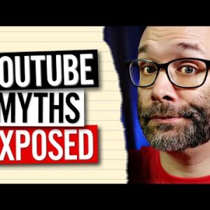 Top 7 YouTube Myths That Keep YOUR Channel Small