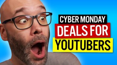 Cyber Monday Deals For YouTube Creators